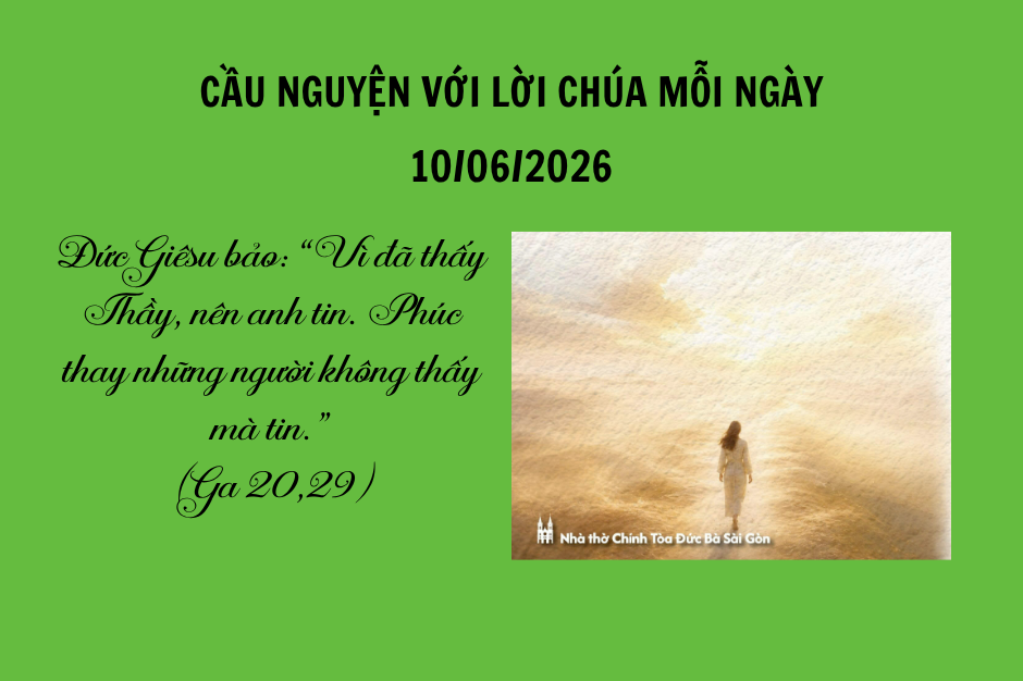 Cầu nguyện với Lời Chúa mỗi ngày - 10/06/2026