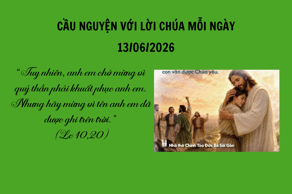 Cầu nguyện với Lời Chúa mỗi ngày - 13/06/2026