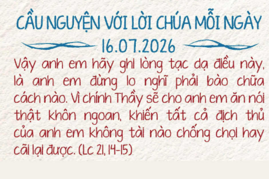 Cầu nguyện với Lời Chúa mỗi ngày - 16/07/2026