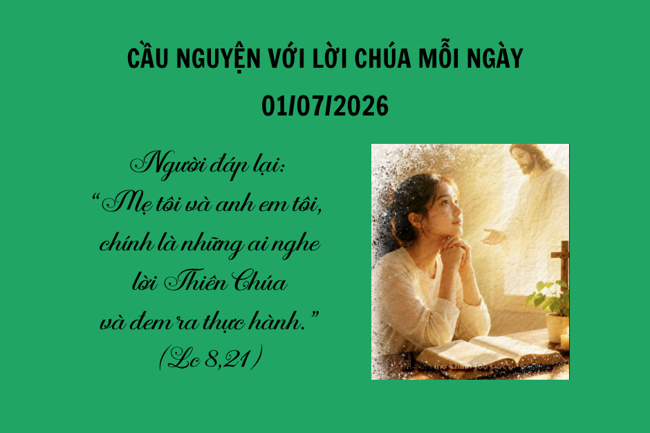 Cầu nguyện với Lời Chúa mỗi ngày - 01/07/2026