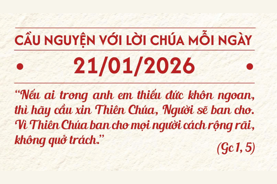 Cầu nguyện với Lời Chúa mỗi ngày - 21/01/2026