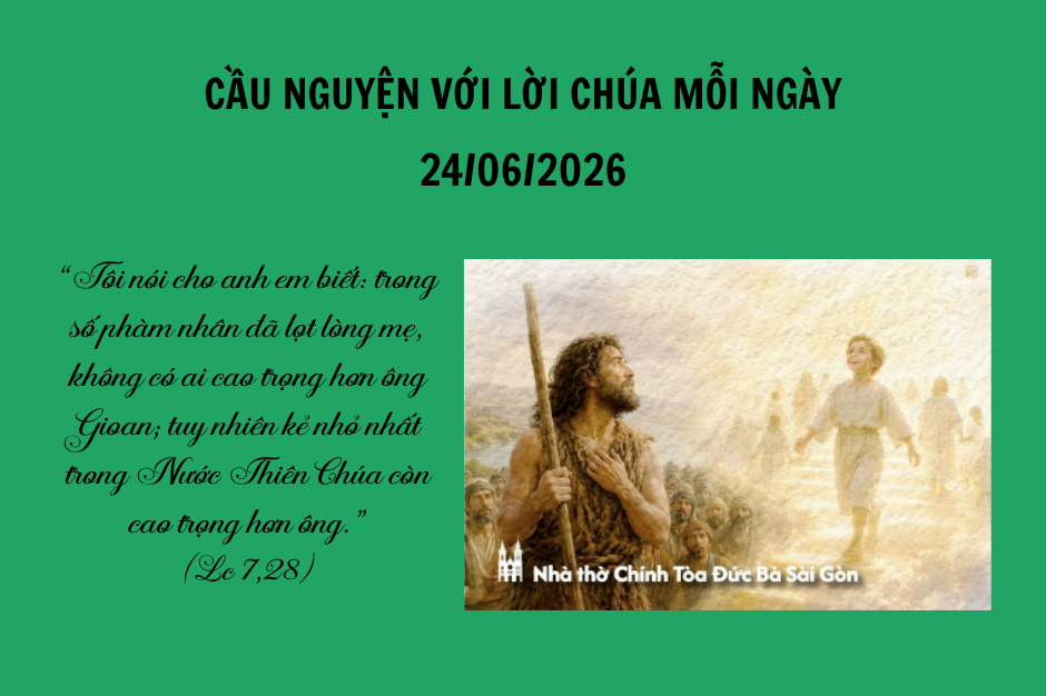 Cầu nguyện với Lời Chúa mỗi ngày - 24/06/2026