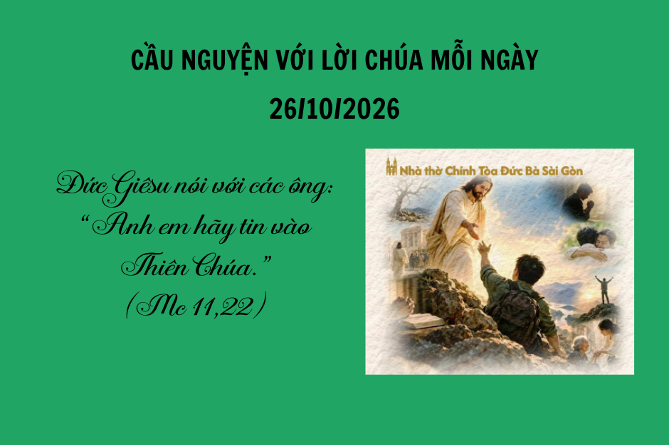 Cầu nguyện với Lời Chúa mỗi ngày - 26/10/2026