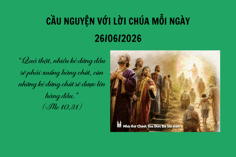 Cầu nguyện với Lời Chúa mỗi ngày - 26/06/2026