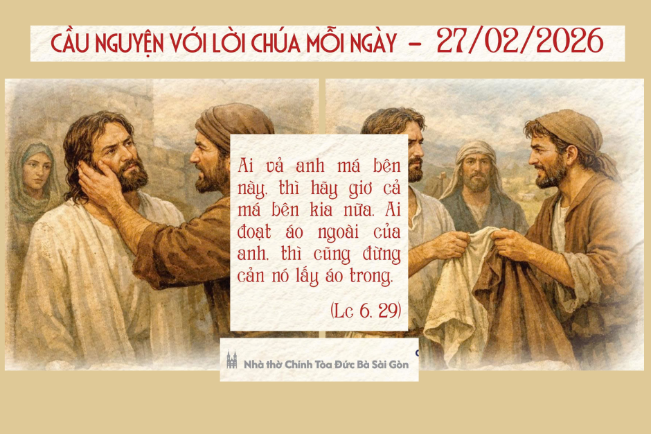 Cầu nguyện với Lời Chúa mỗi ngày - 27/02/2026