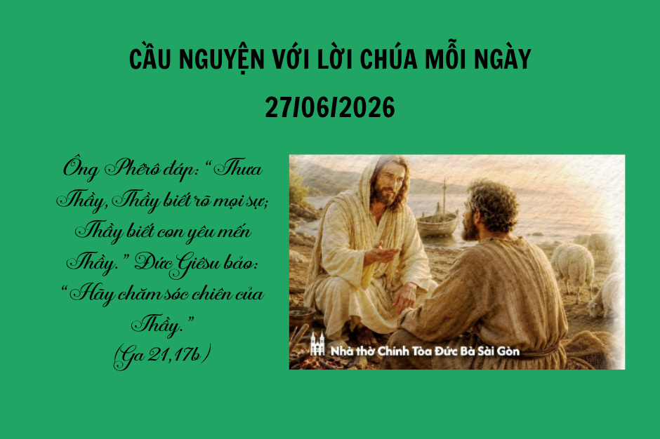 Cầu nguyện với Lời Chúa mỗi ngày - 27/06/2026