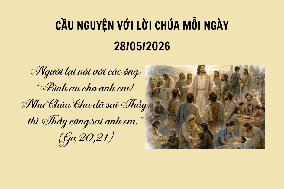 Cầu nguyện với Lời Chúa mỗi ngày - 28/05/2026