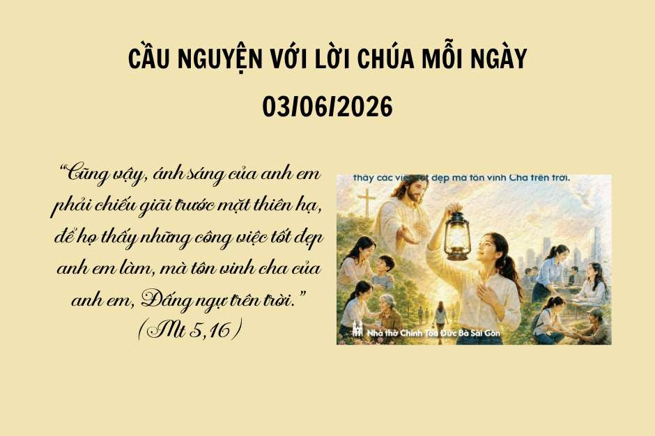 Cầu nguyện với Lời Chúa mỗi ngày - 03/06/2026