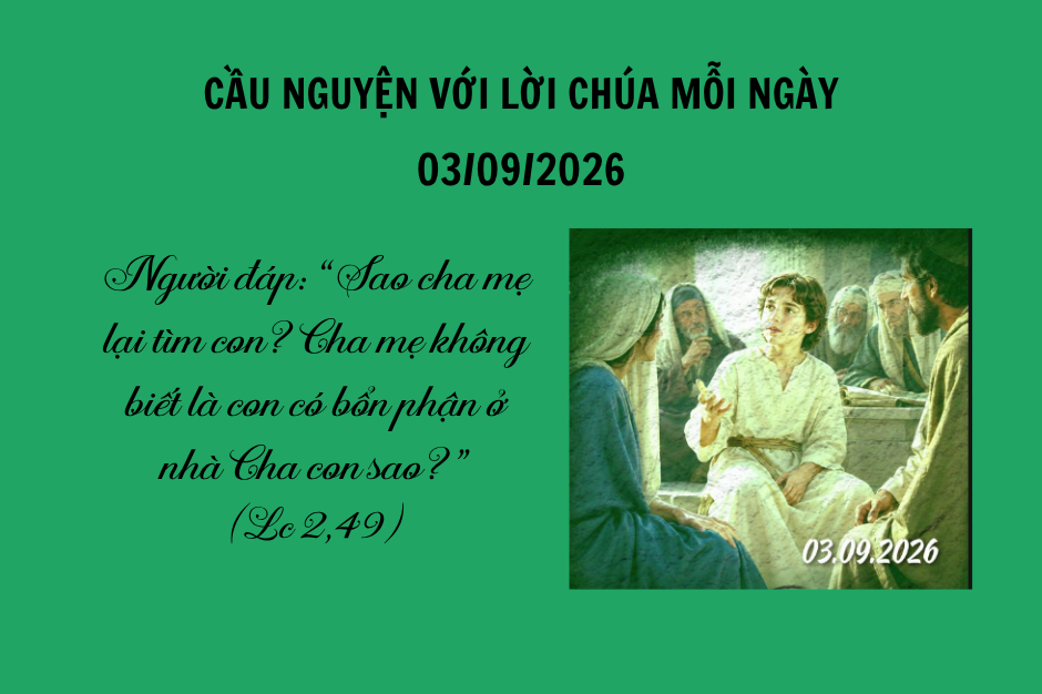Cầu nguyện với Lời Chúa mỗi ngày - 03/09/2026