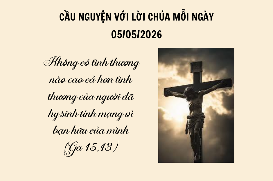 Cầu nguyện với Lời Chúa mỗi ngày - 05/05/2026