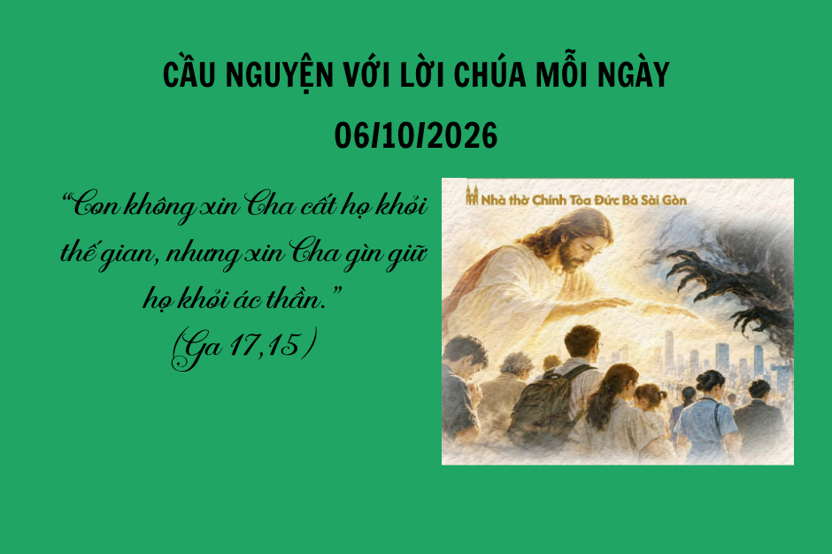 Cầu nguyện với Lời Chúa mỗi ngày - 06/10/2026