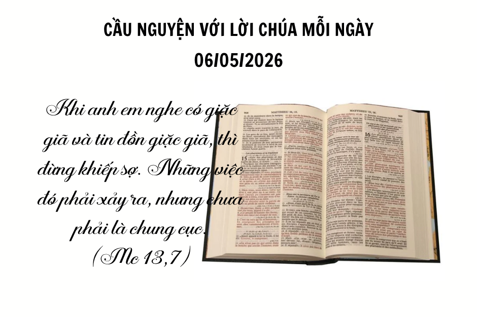 Cầu nguyện với Lời Chúa mỗi ngày - 06/05/2026