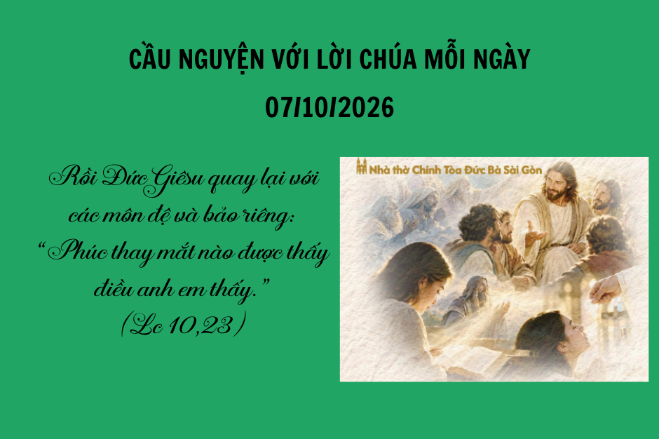 Cầu nguyện với Lời Chúa mỗi ngày - 07/10/2026