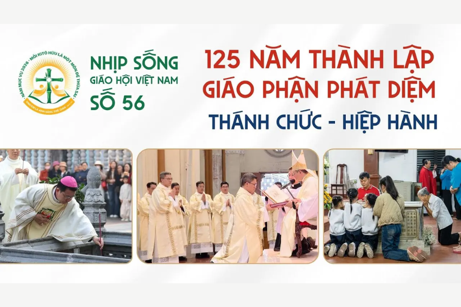 125 năm thành lập Giáo phận Phát Diệm - Thánh chức - Hiệp hành - Nhịp sống Giáo hội Việt Nam số 56 (05/01/2026 - 12/01/2026)