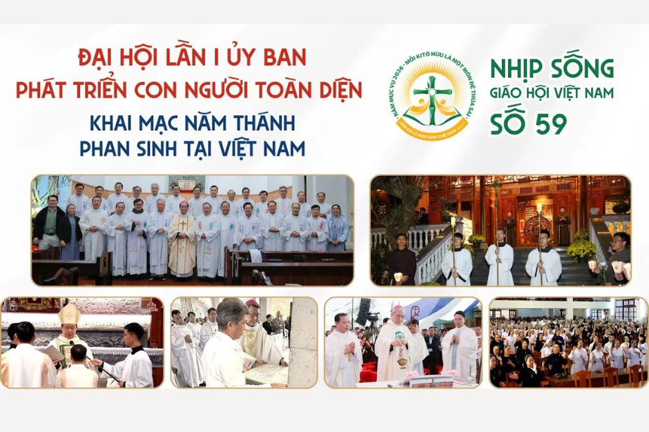 Đại hội lần 1 Ủy ban Phát triển Con người Toàn diện - Khai mạc Năm thánh Phan Sinh - Nhịp sống Giáo hội Việt Nam số 59 (27/01/2026 - 02/02/2026)