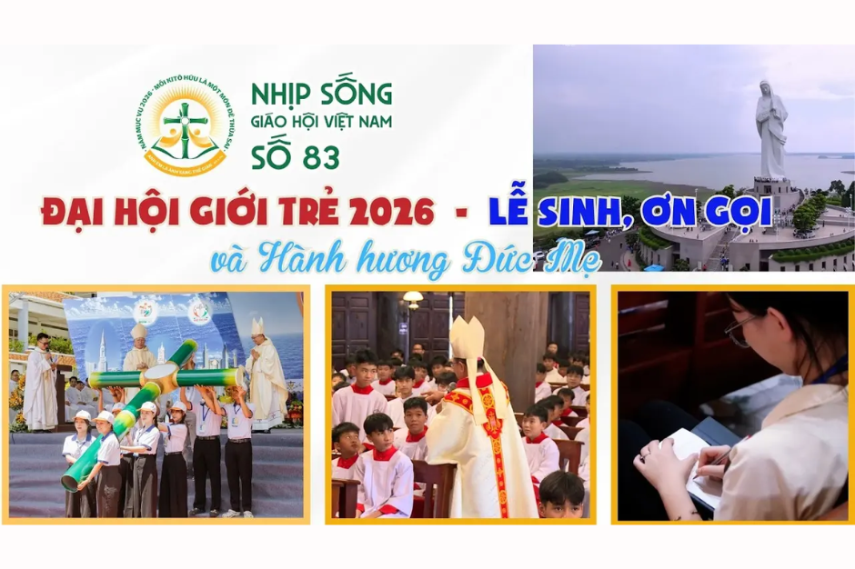 Đại hội giới trẻ 2026, Lễ sinh, ơn gọi và hành hương Đức Mẹ - Nhịp sống Giáo hội Việt Nam số 83 (13/7/2026 - 20/7/2026)