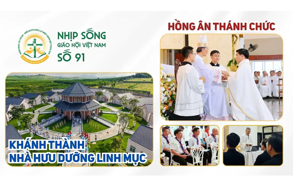 Hồng ân Thánh chức - Khánh thành Nhà hưu dưỡng linh mục: Nhịp sống Giáo hội Việt Nam số 91 (07/9/2026 - 14/9/2026)