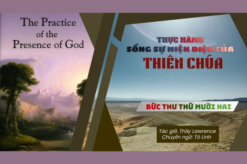 Thực hành sống sự hiện diện của Thiên Chúa - Bức thư thứ mười hai