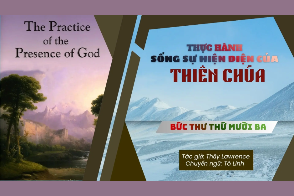 Thực hành sống sự hiện diện của Thiên Chúa - Bức thư thứ mười ba