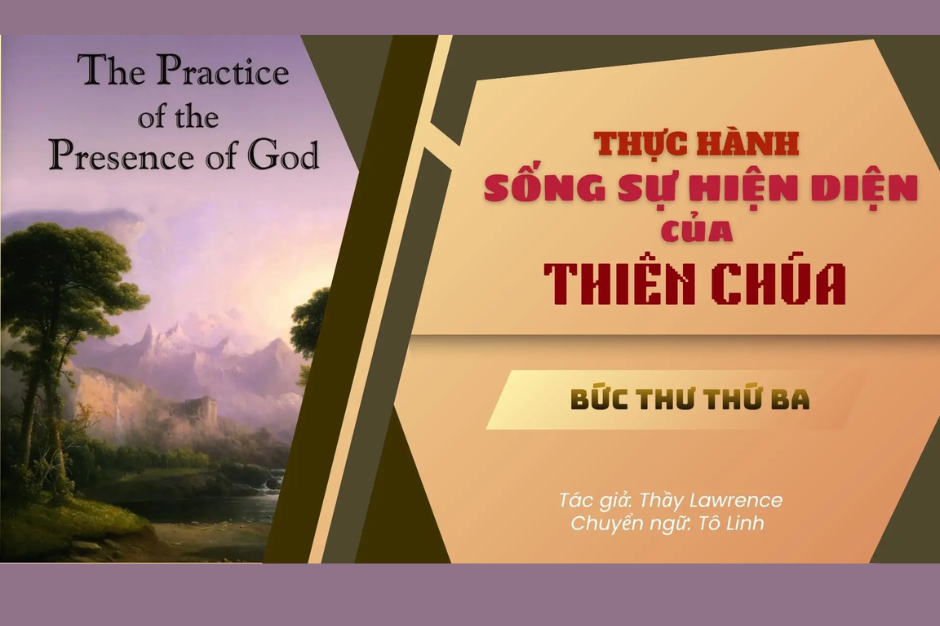 Thực hành sống sự hiện diện của Thiên Chúa - Đoạn đối thoại thứ ba
