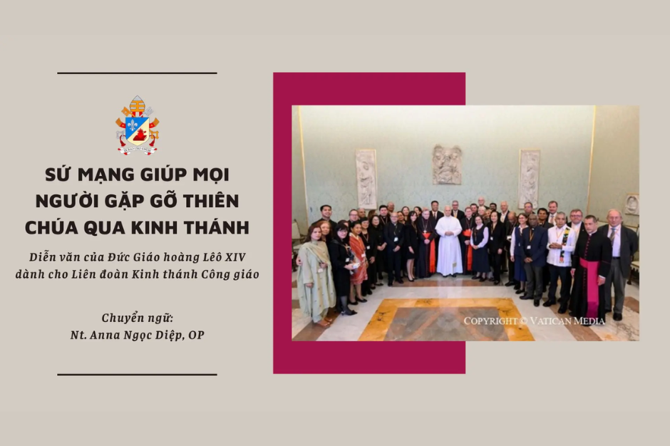 Sứ mạng giúp mọi người gặp gỡ Thiên Chúa qua Kinh thánh - Diễn văn của Đức Giáo hoàng Lêô XIV dành cho Liên đoàn Kinh thánh Công giáo