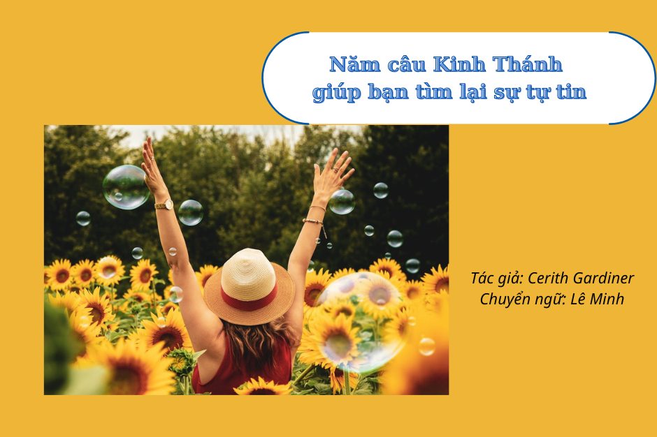 5 câu Kinh Thánh giúp bạn tìm lại sự tự tin