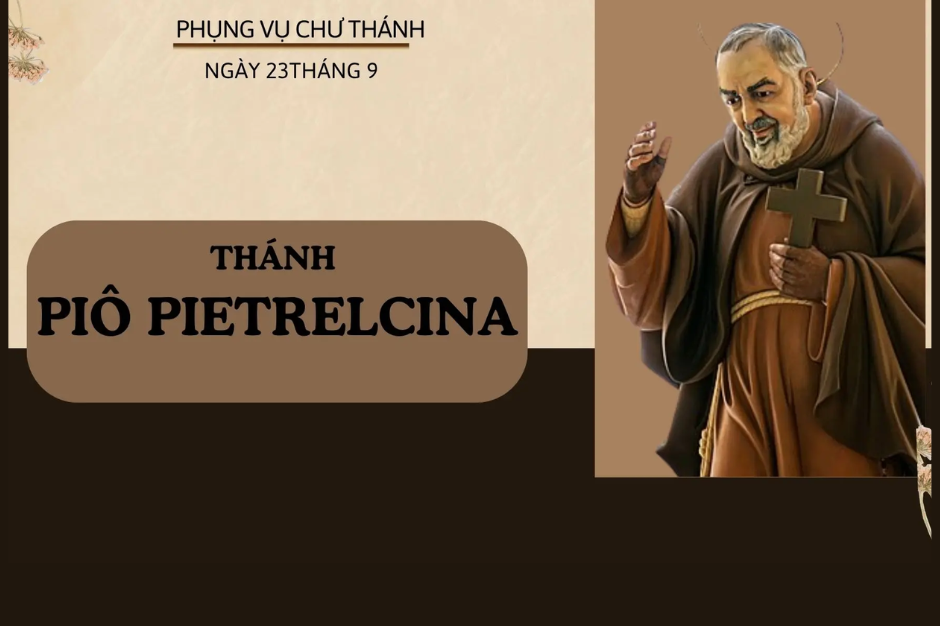 Ngày 23 tháng 9: Thánh Piô Pietrelcina, Linh mục
