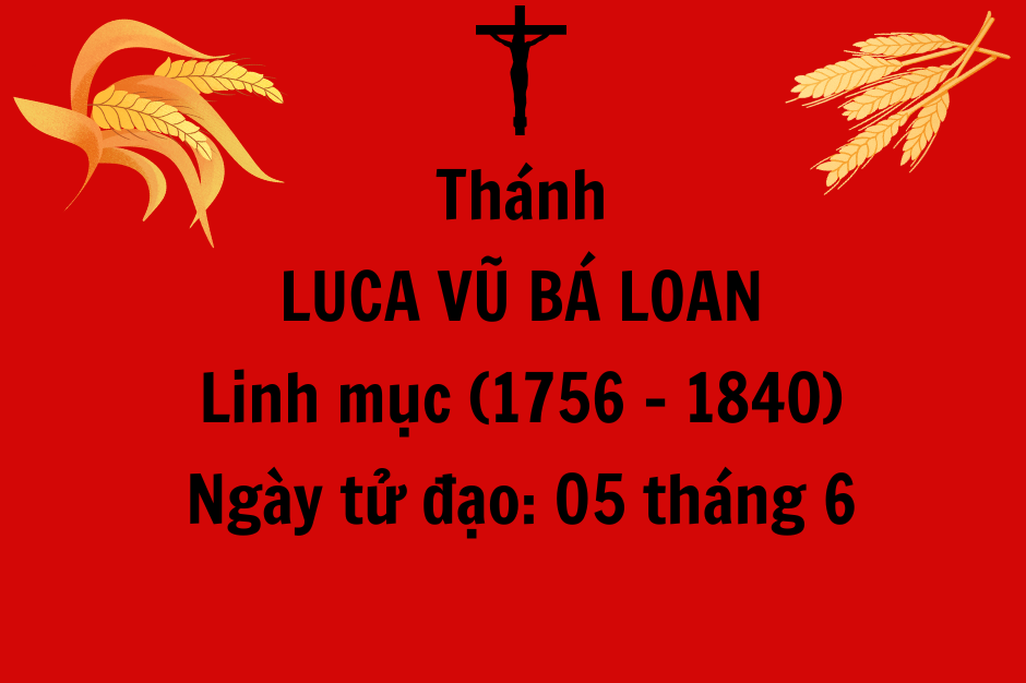 Thánh Luca Vũ Bá Loan, tử đạo ngày 05 tháng 6 năm 1840