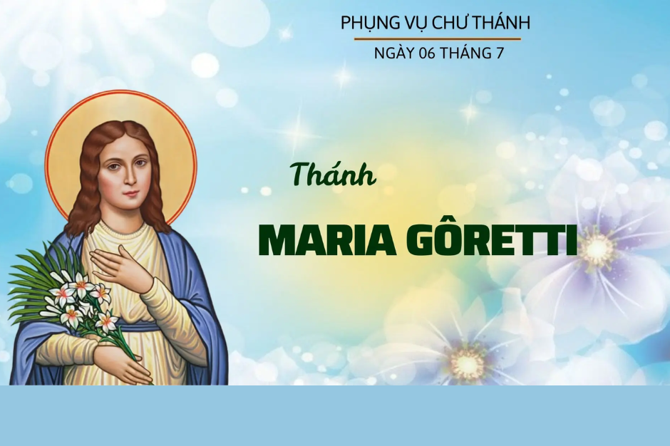 Ngày 06 tháng 7: Thánh Maria Goretti, Trinh nữ, Tử đạo