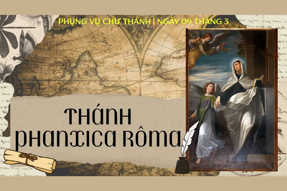 Ngày 09 tháng 3: Thánh Phanxica Rôma