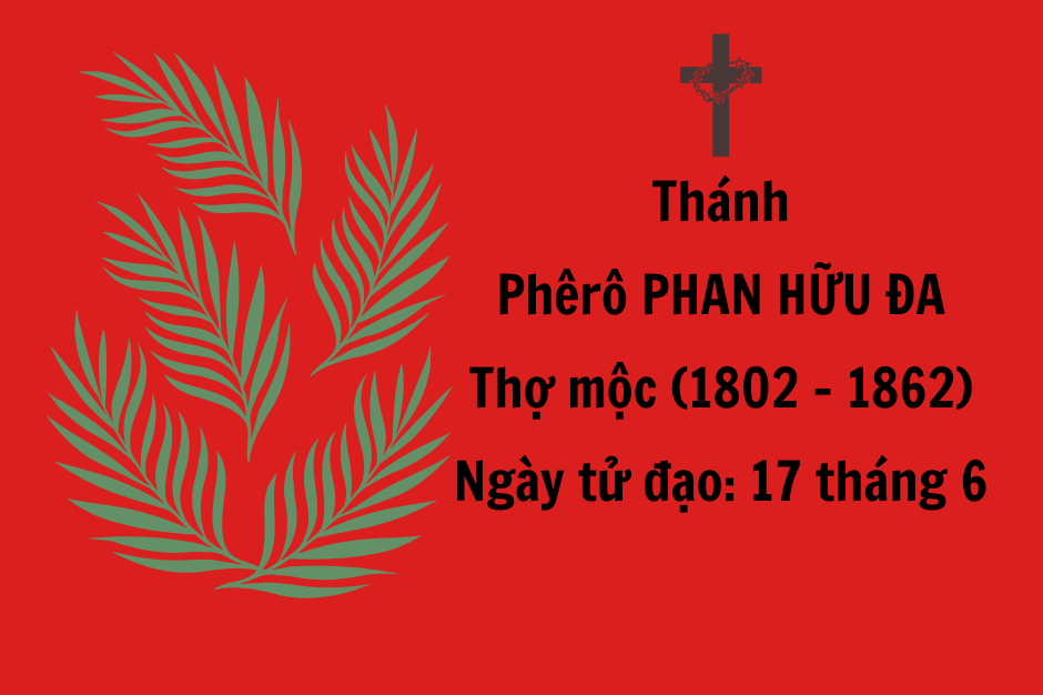 Thánh Phêrô Phan Hữu Đa, tử đạo ngày 17 tháng 06 năm 1862