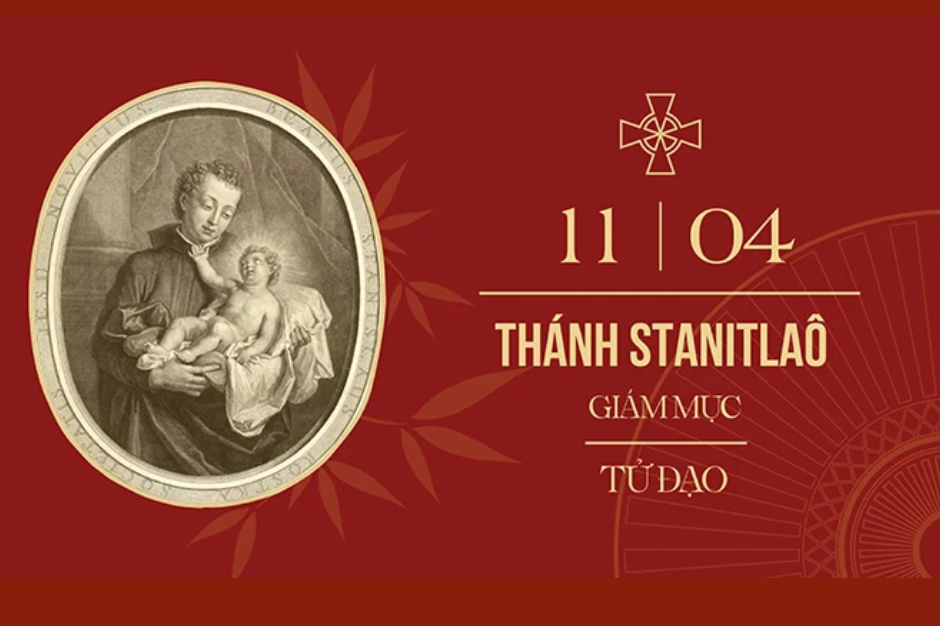 Ngày 11/04: Thánh Sta-nit-la-ô - giám mục, tử đạo (1030-1079)