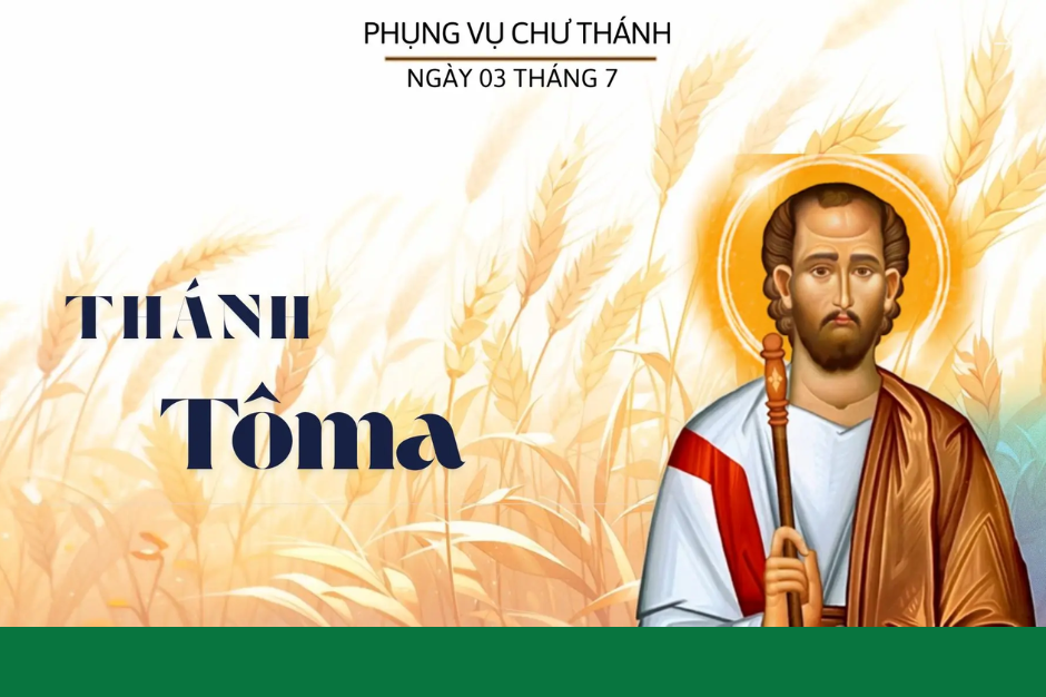 Ngày 03 tháng 7: Thánh Tôma, Tông đồ
