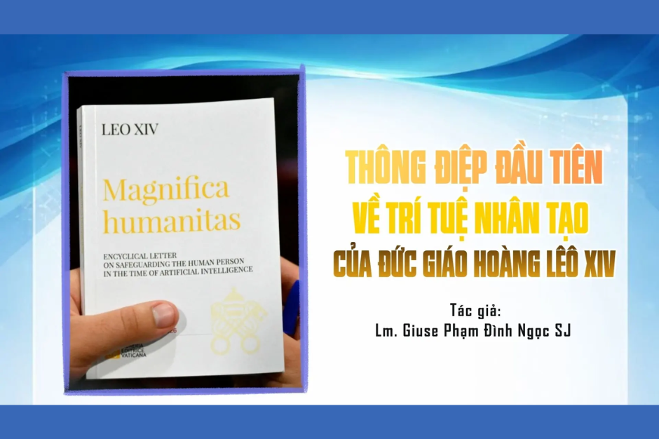 Thông điệp đầu tiên về trí tuệ nhân tạo của Đức Giáo hoàng Lêô XIV
