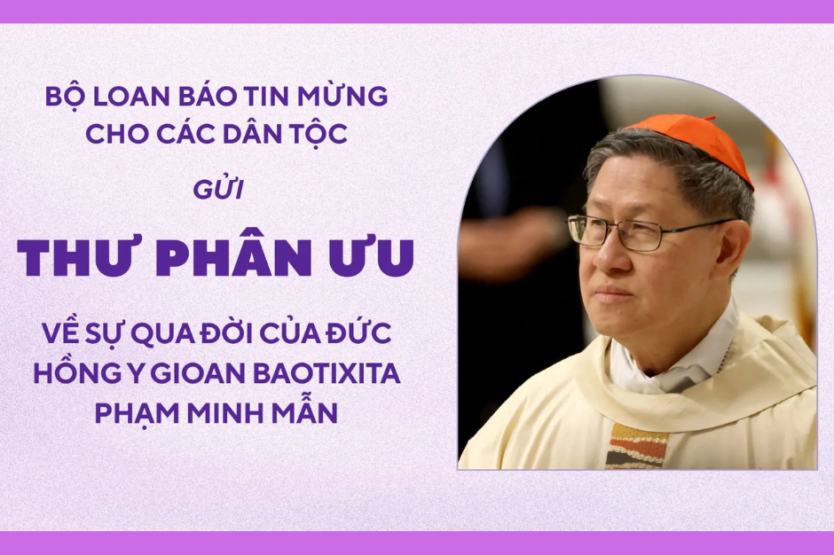 Bộ Loan báo Tin mừng cho các Dân tộc gửi thư phân ưu về sự qua đời của Đức Hồng y Gioan Baotixita Phạm Minh Mẫn