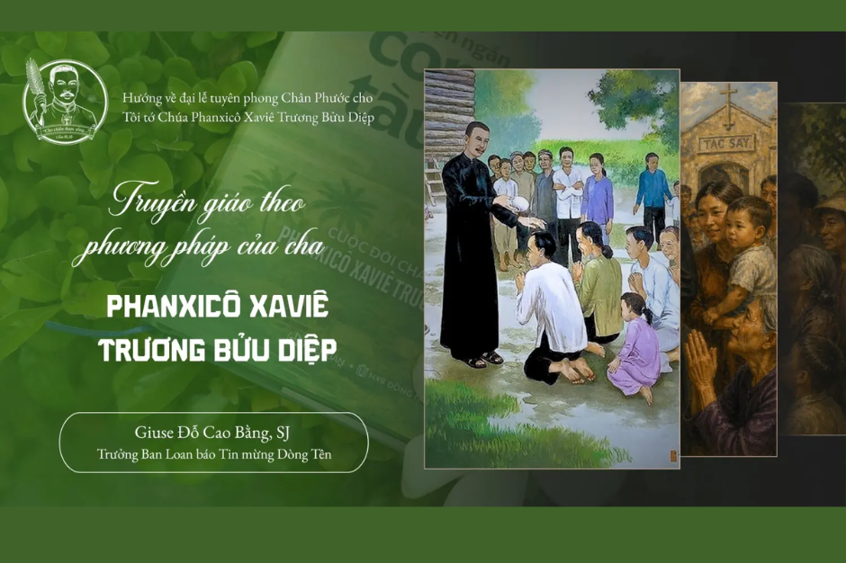 Truyền giáo theo phương pháp của Cha Phanxicô Xaviê Trương Bửu Diệp