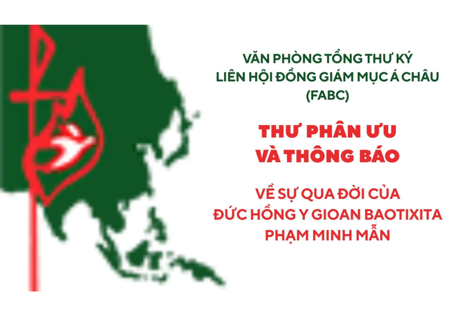Văn phòng Tổng Thư ký FABC gửi thư phân ưu và thông báo đến các thành viên về sự qua đời của Đức Hồng y Gioan Baotixita Phạm Minh Mẫn