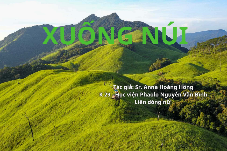 Học viện Phaolo Nguyễn Văn Bình - Xuống núi