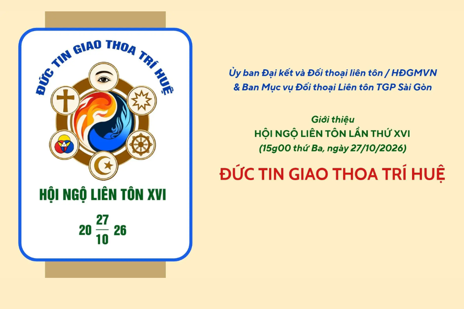 Giới thiệu Hội ngộ Liên tôn lần XVI ngày 27/10/2026 - Đức tin giao thoa trí huệ